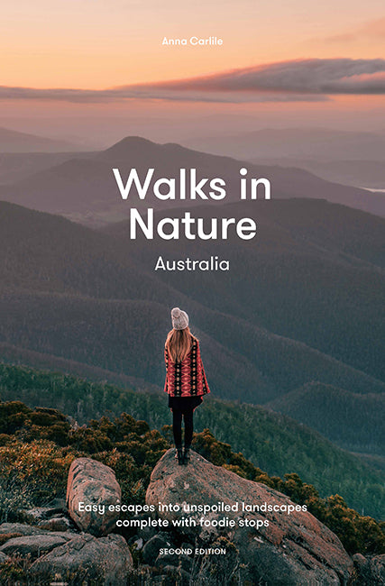Walks In Nature: Australia 2nd edition